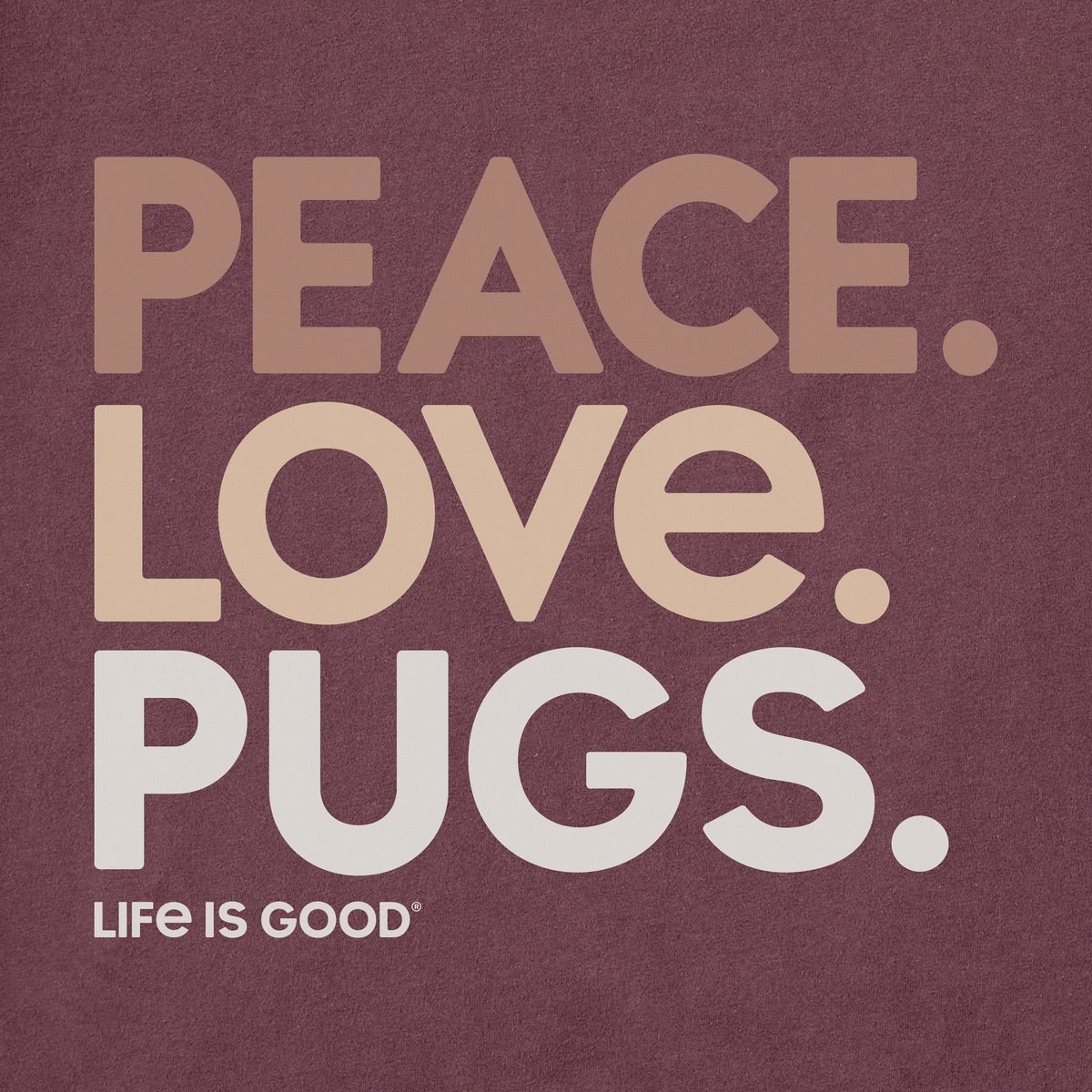 Women's Peace Love Pugs Short Sleeve Crusher Tee