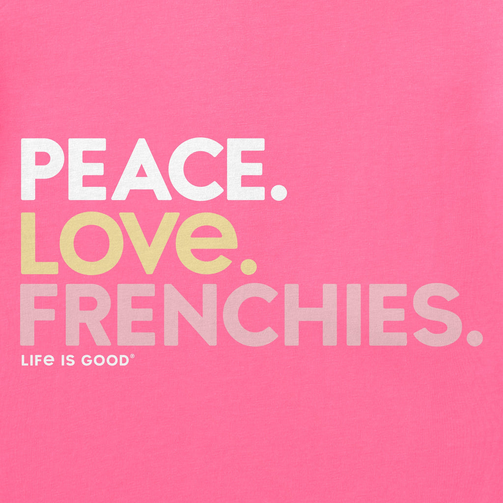 Women's Peace Love Frenchies Short Sleeve Crusher Tee