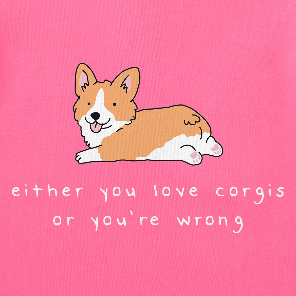 Women's Love Corgis or Wrong Short Sleeve Crusher Boxy Tee
