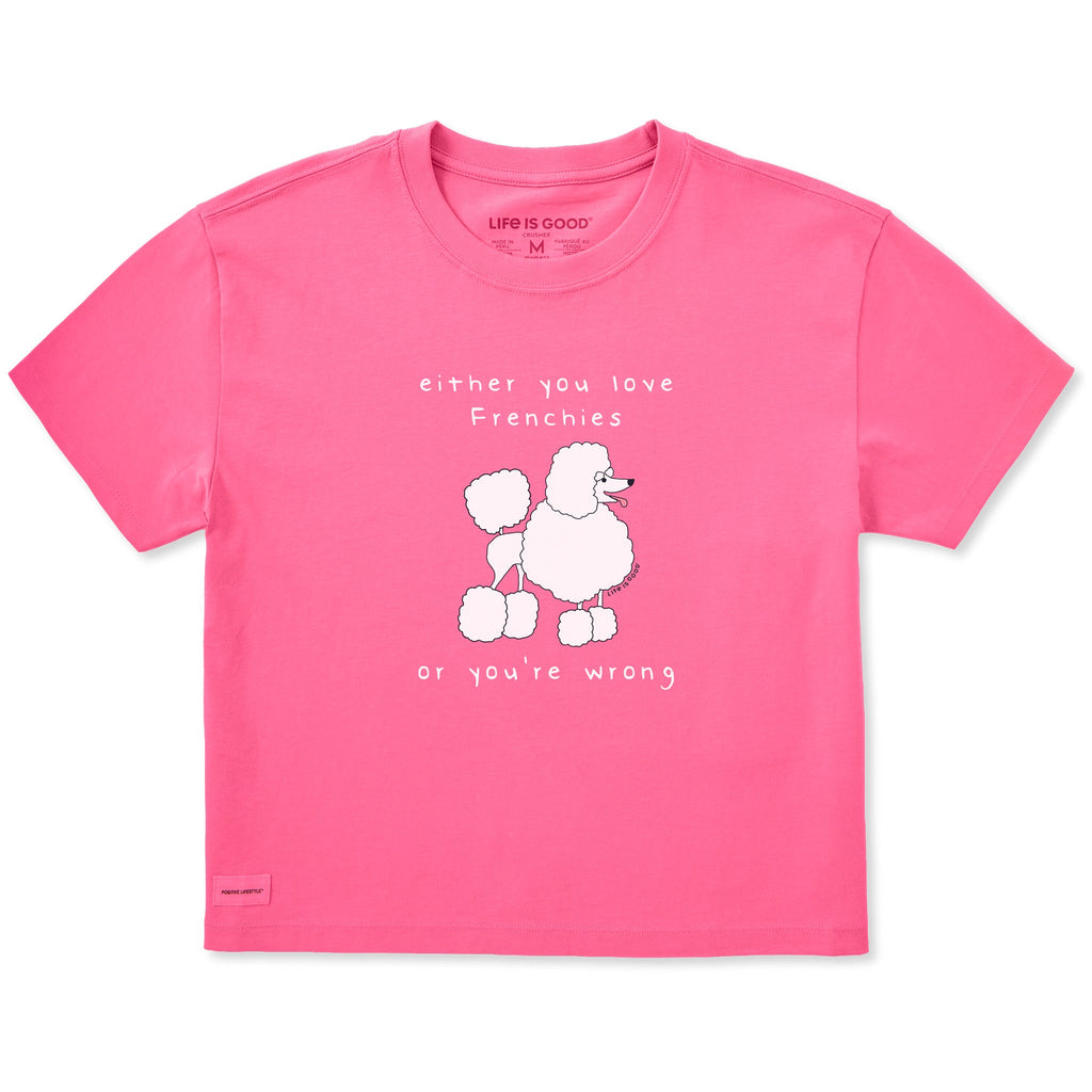 Women's Love Frenchies or Wrong Short Sleeve Crusher Boxy Tee