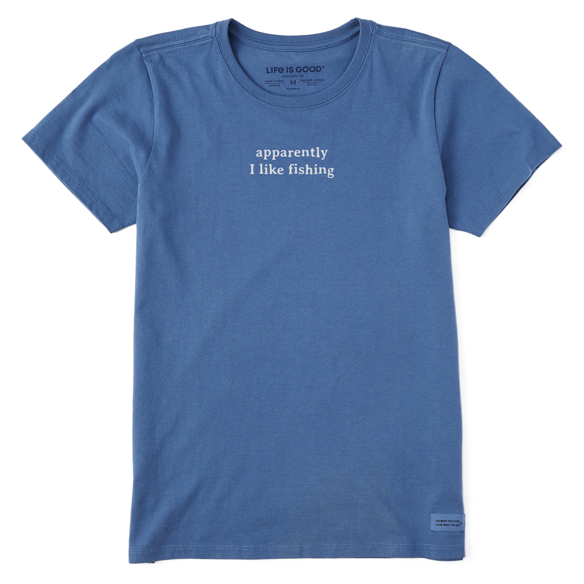 Women's Apparently I Like Fishing Short Sleeve Crusher Tee