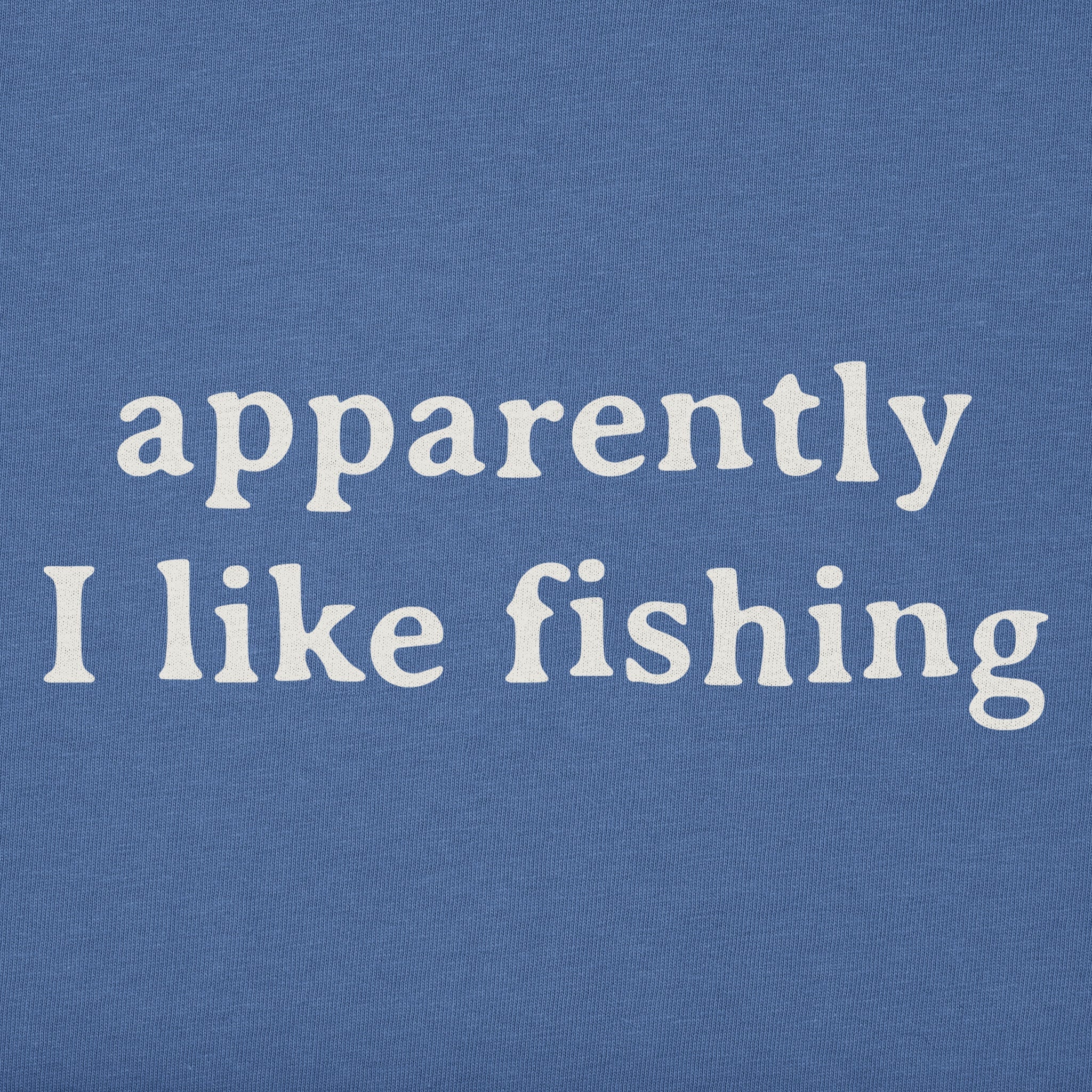 Kids Apparently I Like Fishing Short Sleeve Crusher Tee