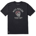 Men's Who Needs Teeth Short Sleeve Crusher Tee